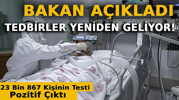 Bakan Koca Açıkladı: Tedbirler Yeniden Geliyor!