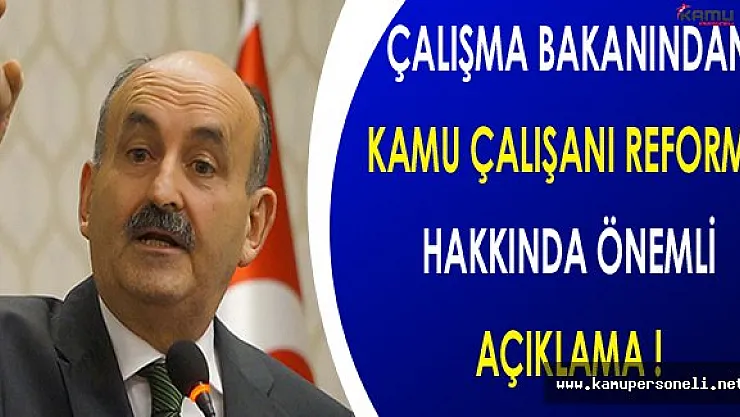 Bakan Müezzinoğlu'ndan Kamu Çalışanı Reformu Hakkında Önemli Açıklama
