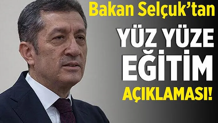 Bakan Selçuk'tan son dakika yüz yüze eğitim açıklaması! Yüz yüze eğitime 21 Eylül'de..
