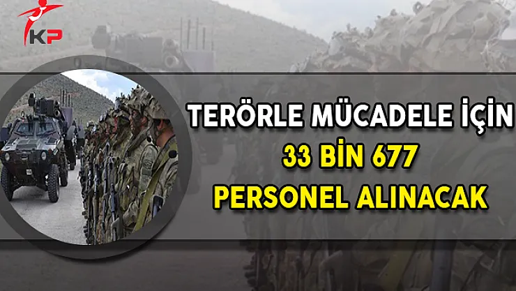 Bakan Soylu Müjdeledi: Terörle Mücadele İçin 33 Bin 677 Personel Alınacak