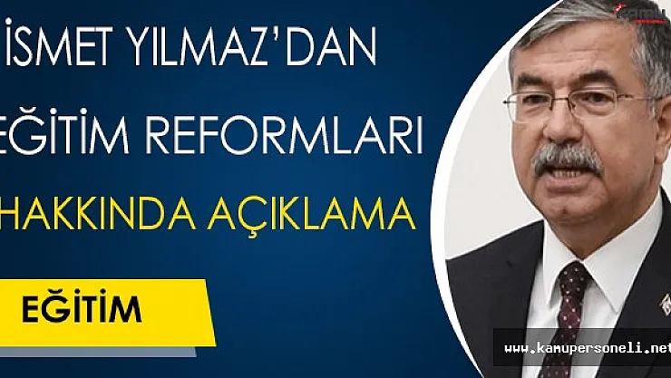 Bakan Yılmaz'dan 4+4+4 Sistemi Hakkında Önemli Açıklama
