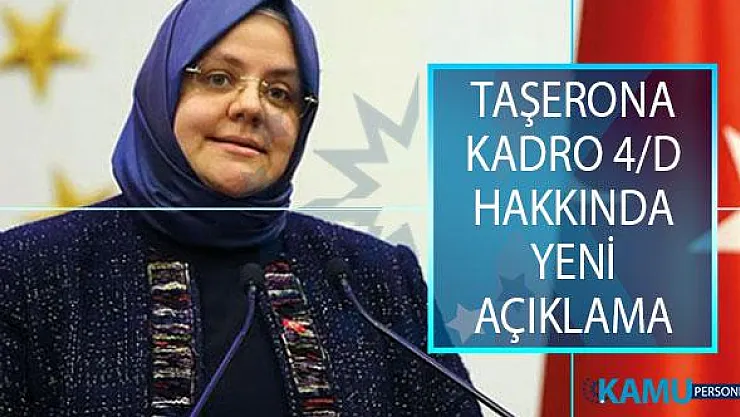 Bakan Zehra Zümrüt Selçuk'tan Taşerona Kadro 4/D Hakkında Açıklama!