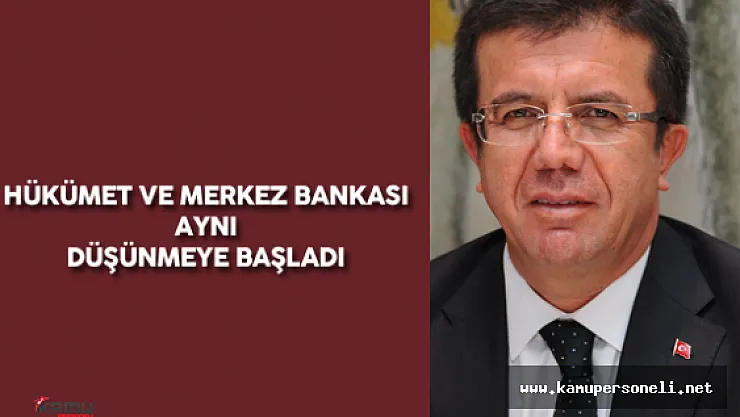 Bakan Zeybekçi : "Şu anda Merkez Bankamız ile Hükümetimiz Aynı Düşünmeye Başladı"