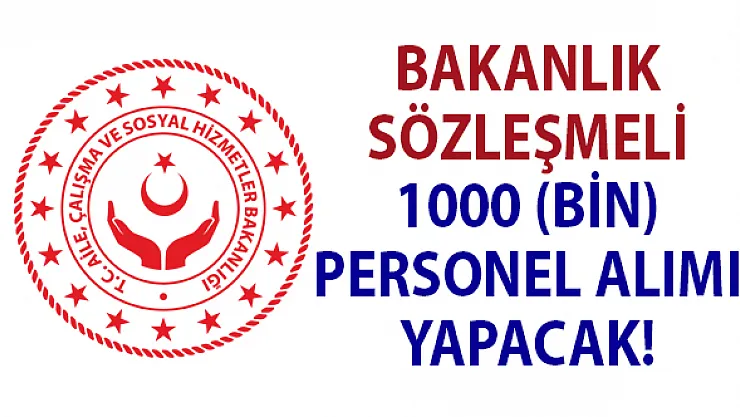 Bakanlık 06 Aralık'a kadar KPSS'li 1000 (ASDEP) personel alımı yapacak!