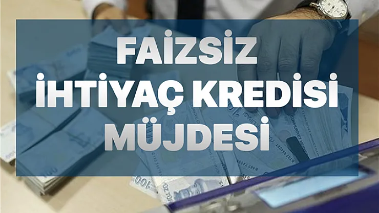 Bakanlık harekete geçtiğini duyurdu: 0 faizli 1 yıl geri ödemesiz kredi verilecek! İşte detaylar