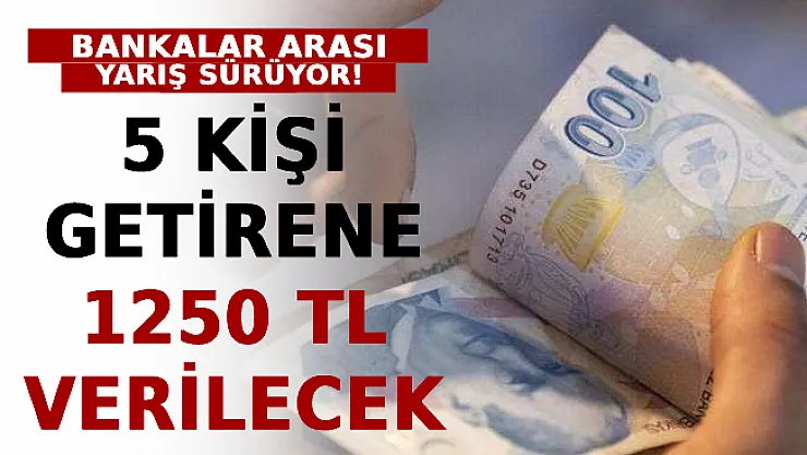 Bankalar Arası Yarış Sürüyor! 5 Kişi Getirene 1250 TL Verilecek