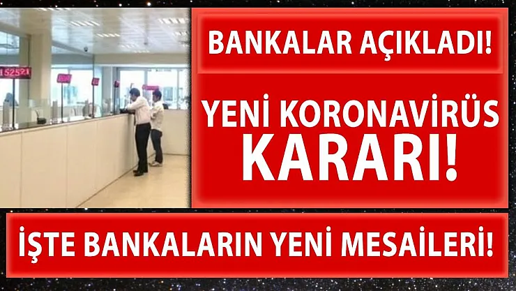 Bankalar tek tek duyurdu! Yarın başlıyor!