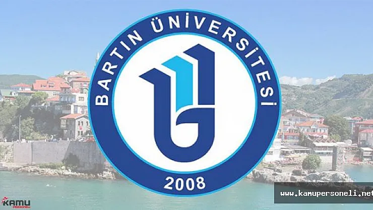 Bartın Üniversitesi 12 Akademik Personel Alımı Yapacak