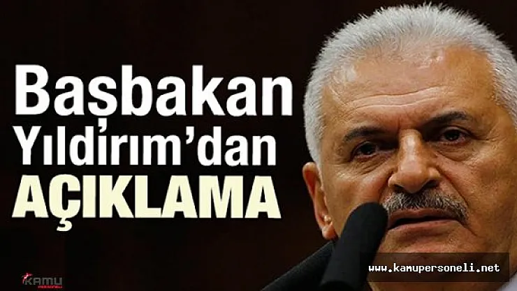 Başbakan Binali Yıldırım Darbe Girişimiyle İlgili Açıklamalarda Bulundu