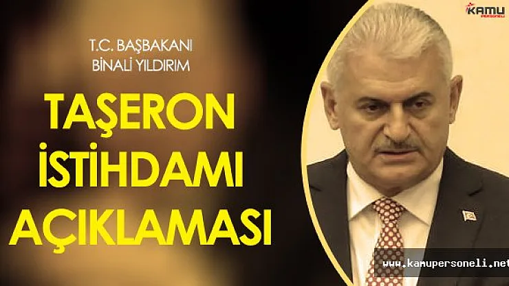 Başbakan Binali Yıldırım'dan Taşeron ve Emekli Promosyon Açıklaması