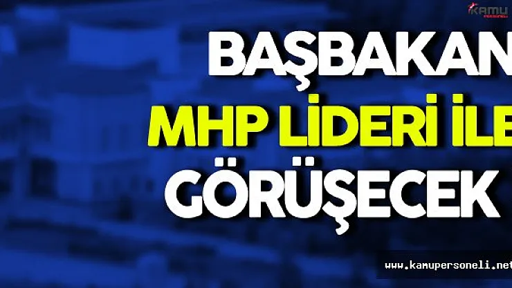 Başbakan İle MHP Lideri Görüşecek