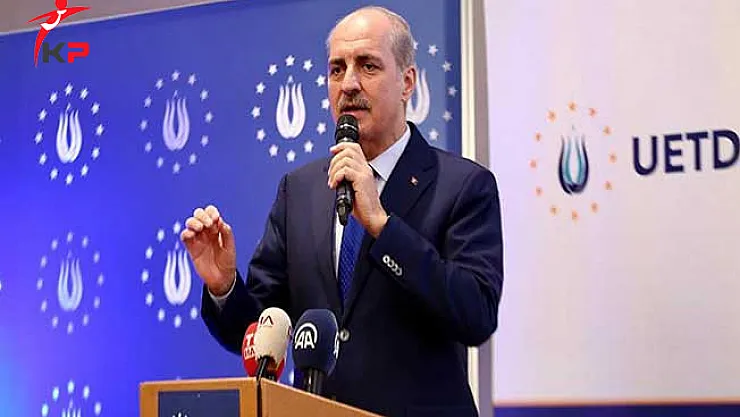 Başbakan Yardımcısı Kurtulmuş: Milletimizin Önü Kesilme Çalışıldı