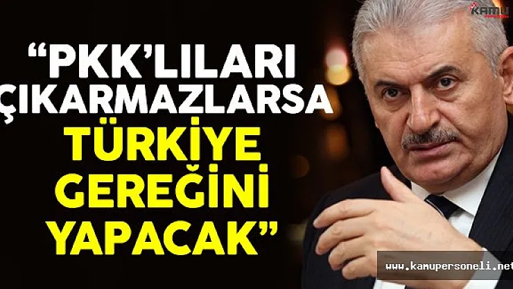 Başbakan Yıldırım'dan Sincar ve PKK açıklaması