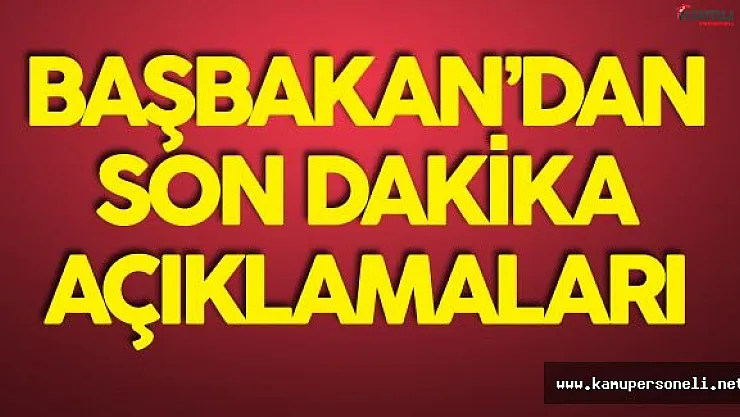 Başbakan'dan 'Kabine Revizyonu İddiası' ve 'İsimsiz İhbarlar' Konularında Açıklamalar