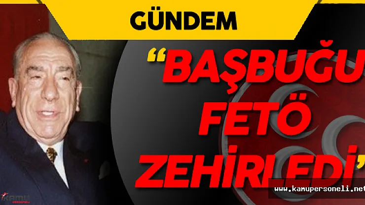Başbuğun En Yakın Koruması : &quotAlparslan Türkeş'i FETÖ Öldürdü"
