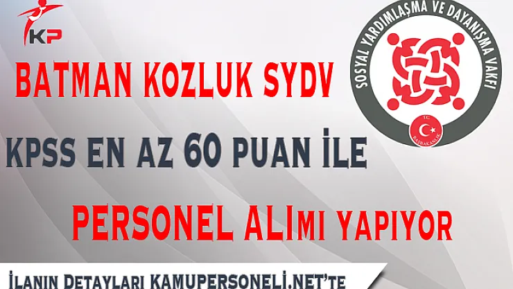 Batman Kozluk SYDV Personel Alımı Başvuruları Sona Eriyor