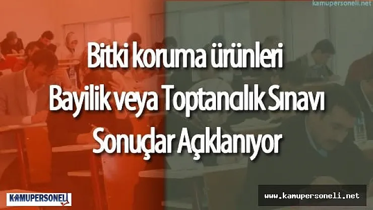 Bayilik Sınavı Sonuçları Açıklanıyor