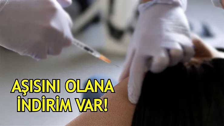 Belediyeden aşıya teşvik kampanyası! AŞI YAPTIRANA YÜZDE 25 İNDİRİM VAR!