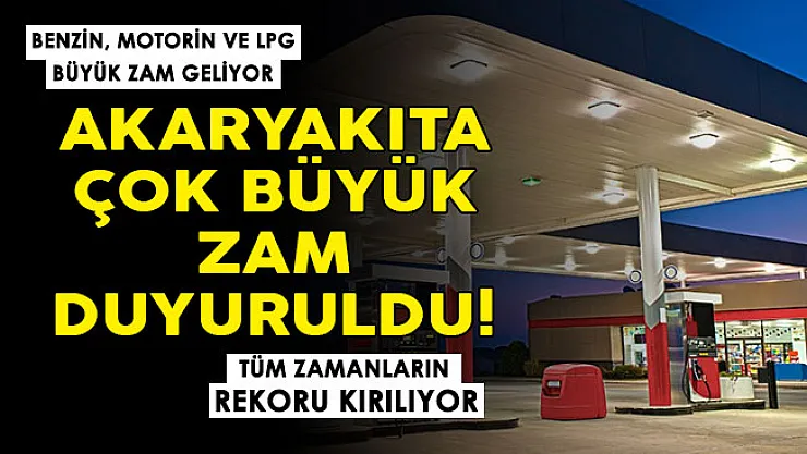 Benzin, mazot ve LPG dikkat! Çok büyük zam duyuruldu: Akaryakıtta o sınır aşıldı! Rekor kırıldı
