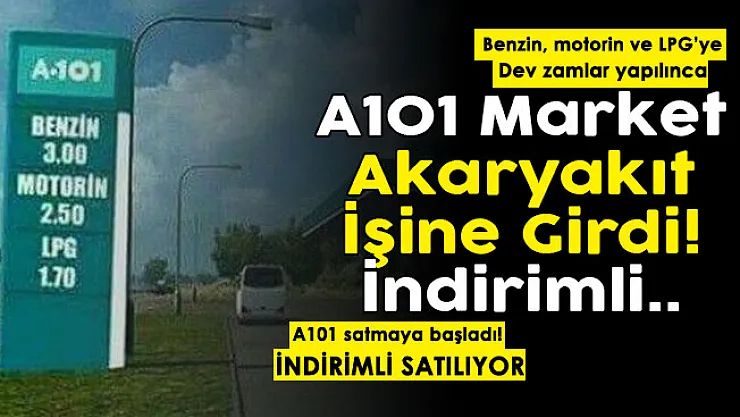 Benzin, motorin ve LPG'ye gelen dev zamlar sonrası şoke eden gelişme! A101 akaryakıt işine girdi: İndirimli satılıyor