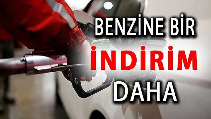 Benzine Büyük Bir İndirim Daha Geliyor !