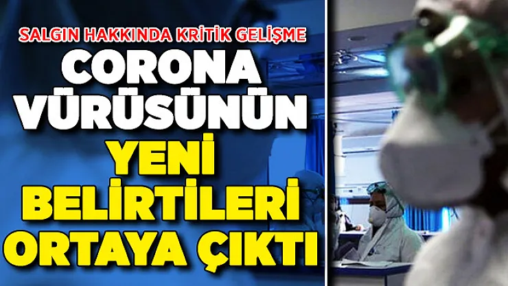 Bilim Kurulu Duyurdu: Covid-19 Salgınında Yeni Belirtiler Ortaya Çıktı