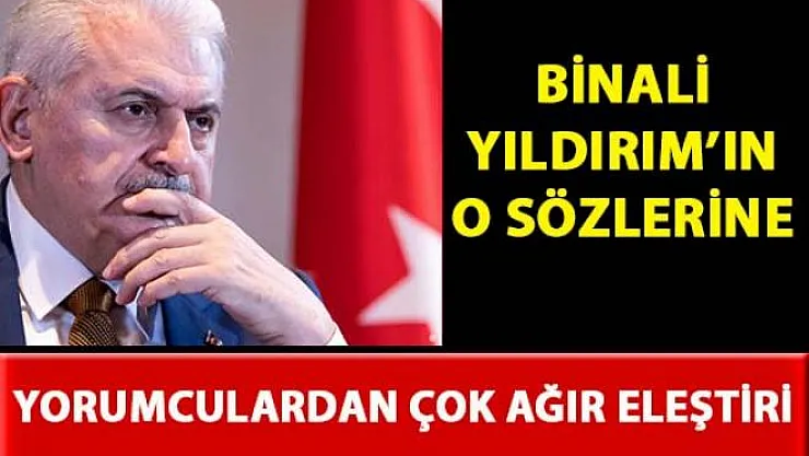Binali Yıldırım'ın adaylığı ile ilgili yorumculardan çok ağır eleştiri