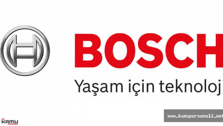 Bosch Personel Alımları Devam Ediyor