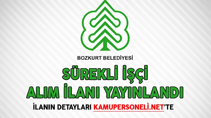 Bozkurt Belediye Başkanlığı Sürekli İşçi Alım İlanı Yayınlandı
