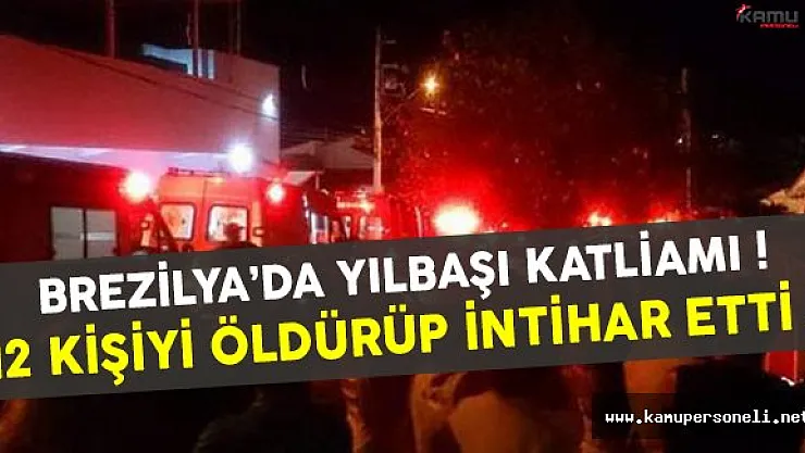 Brezilya'da yeni yıl gecesi katliam: 13 kişi öldü
