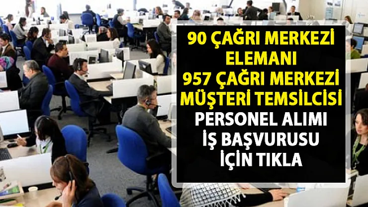 Çağrı merkezi personel alımı! İŞKUR güncel iş ilanları..