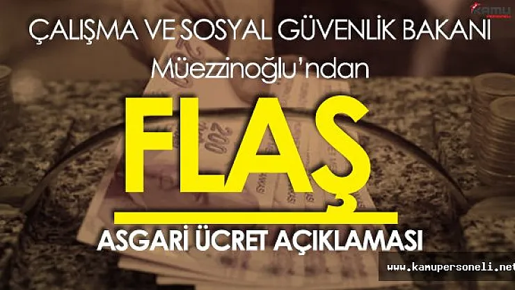 Çalışma Bakanı: &quotGönül İster ki Asgari Ücret 1750  TL Olsun"