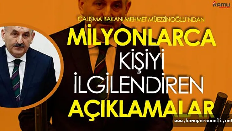 Çalışma Bakanı'ndan Kıdem Tazminatı ve Emekli Promosyon Ödemesi Açıklaması