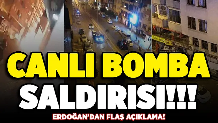Canlı bomba saldırısı gerçekleştirildi! Cumhurbaşkanı Erdoğan'dan flaş açıklama