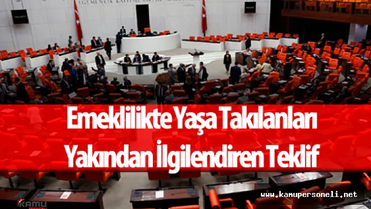 CHP Milletvekili :&quotGelin Hep Birlikte Emeklilikte Yaşa Takılanların Sorununu Çözelim"