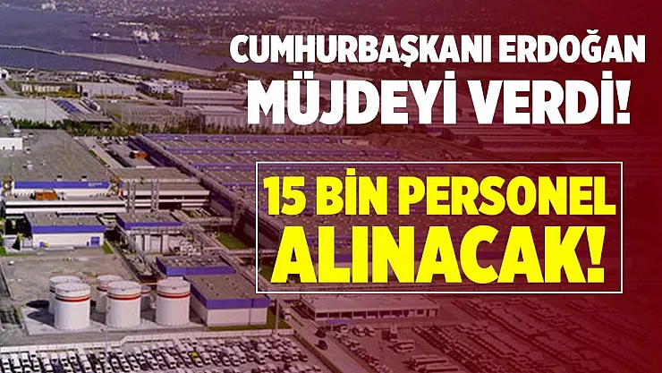 Cumhurbaşkanı Erdoğan müjdeyi verdi! 15 bin personel alınacak! Ford Otosan İş Başvurusu nasıl yapılır?