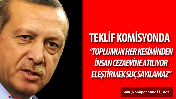 Cumhurbaşkanı'nı Eleştirmek Hakaret Sayılamaz Teklifi Meclis Komisyonu'nda