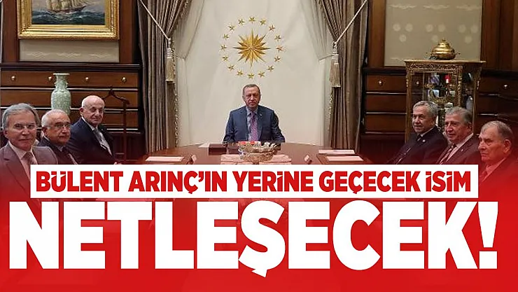 Cumhurbaşkanlığı YİK üyeliğine Arınç'ın yerine geçecek isim netleşecek!