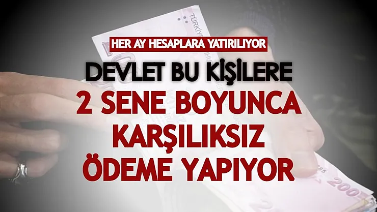 Devlet bu kişilere 2 sene boyunca destek ödemesi yapıyor! Her ay hesaplara para yatırılacak!