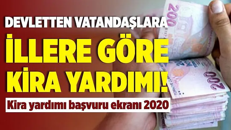 Devletten ihtiyacı olan vatandaşlara 595 TL, 660 TL, 675 TL ve 755 TL tutarlarında kira yardımı yapılıyor! Kira yardımı başvuru ekranı 2020