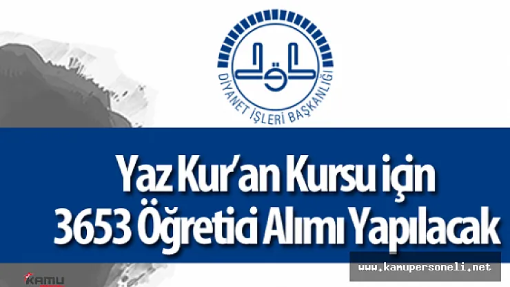 DİB İstanbul Müftülüğü 3653 Kur'an Kursu Öğreticisi Alımı Başvurular Devam Ediyor