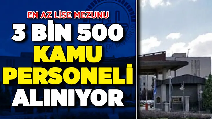 Diyanet İşleri Başkanlığı (DİB) En Az Lise Mezunu 3 Bin 500 Personel Alımı Yapıyor