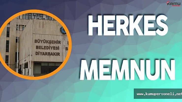Diyarbakır Büyükşehir Belediyesi Personeli de Halk da Memnun