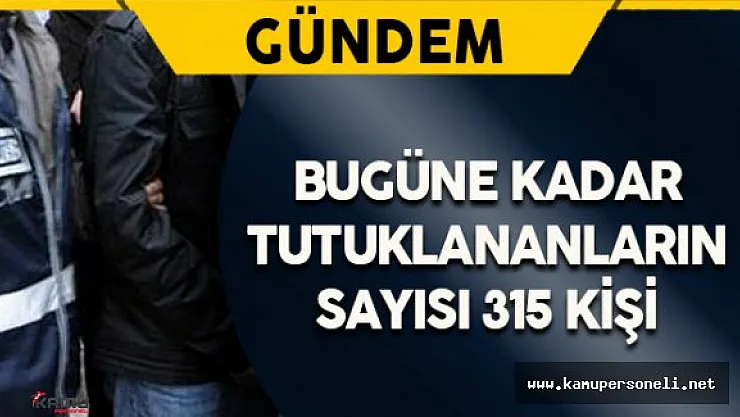 Diyarbakır'da Bugüne Kadar 315 Kişi Tutuklandı