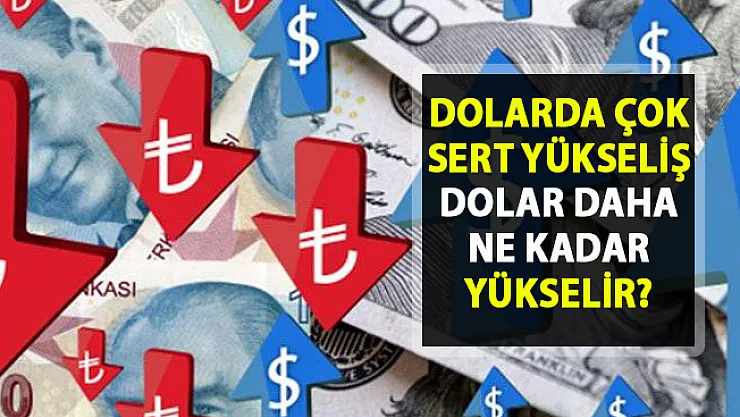 Dolar kaç lira? Dolar kur fiyatları neden yükseliyor?..