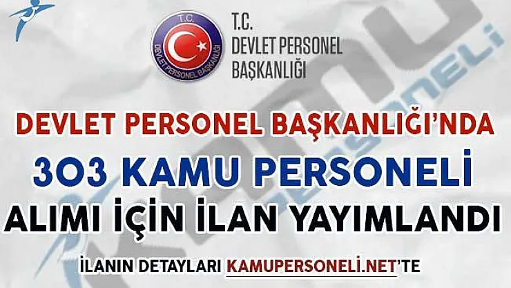 DPB'de 303 Kamu Personeli Alımı İçin İlan Yayımlandı