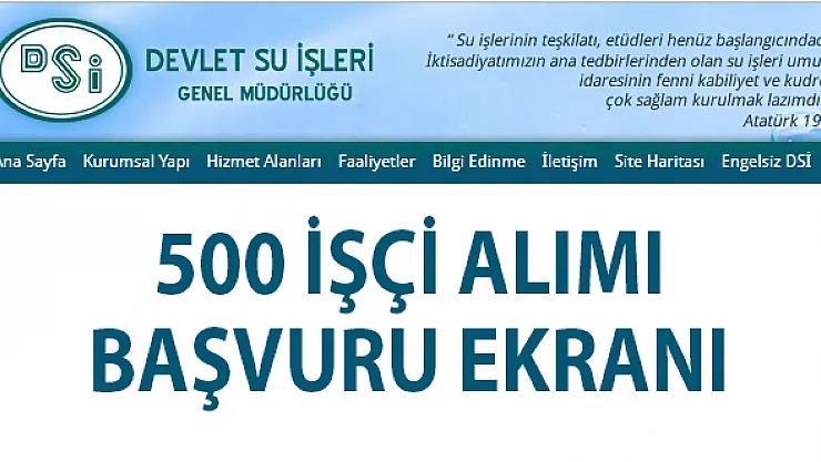 DSİ 500 işçi alımı İŞKUR başvuruları yarın sona eriyor!