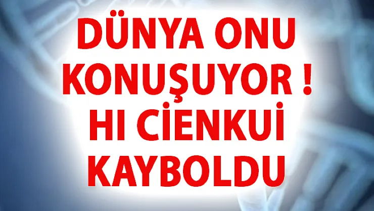 Dünya Onu Konuşuyor! Hı Cienkui Kayboldu- Hı Cienkui nerede?