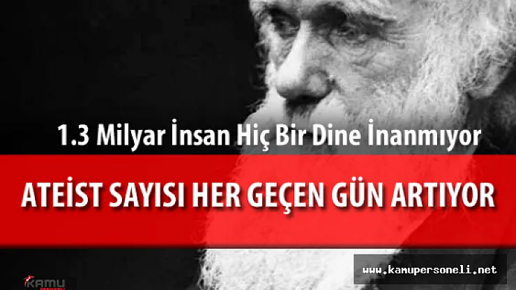 Dünya Üzerindeki Ateist Sayısı 1.5 Milyara Yaklaştı