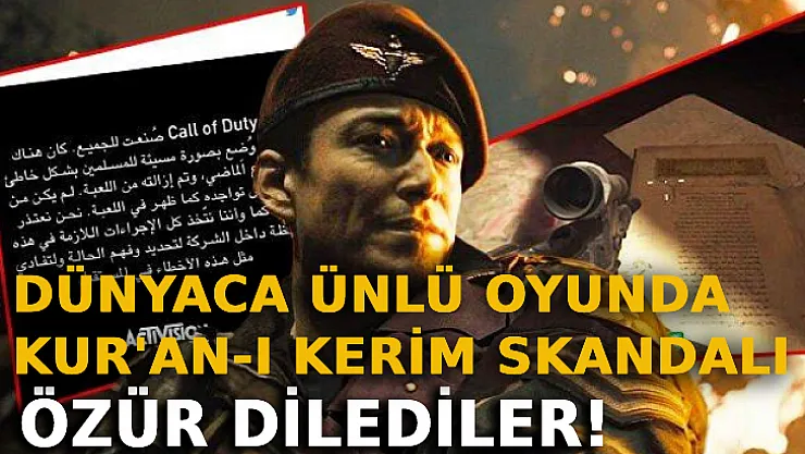 Dünyaca Ünlü Oyunda Kur'an-ı Kerim Skandalı: Şirketten Özür Açıklaması